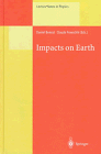 Impacts on Earth (Lecture Notes in Physics)