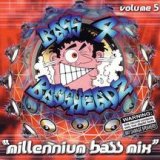 Bass 4 Bassheads, Vol. 5: Millennium Bass Mix