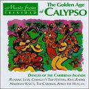 Golden Age Of Calypso: Dances From The Caribbean Island...