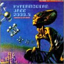 Hypermodern Jazz 2000.5