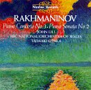 Rakhmaninov: Piano Concerto No. 3; Piano Sonata No. 2