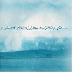 Small Towns Burn a Little Slower