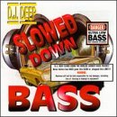 Slowed Down Bass