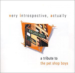 Very Introspective, Actually - A Pet Shop Boys Tribute