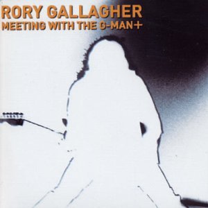 Rory Gallagher - Meeting With the G-Man: Live at the Paradiso, Amsterdam 20 Dec 1993/Remastered - Zortam Music