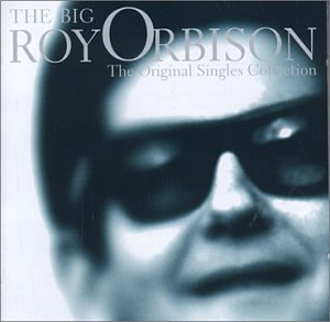 Big Roy Orbison Singles Collection