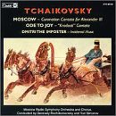 Tchaikovsky: Moscow; Ode To Joy