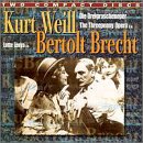 Kurt Weill, Bertolt Brecht: Die Dreigroschenoper