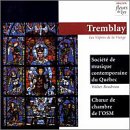 Tremblay: Les V&ecirc;pres de la Vierge