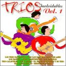 Trios Inolvidables, Vol. 1