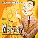 Too Marvelous for Words: Capitol Sings Johnny Mercer