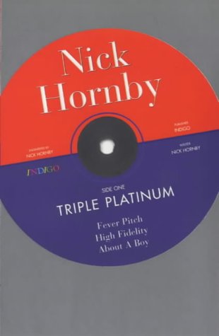Nick Hornby: The Omnibus - Fever Pitch; High Fidel