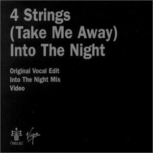 4 Strings - Take Me Away (Into The Night) Insturmental Lyrics - Zortam Music