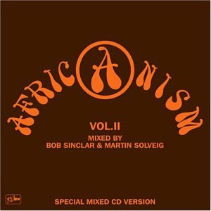 Bob Sinclar - Africanism II - Zortam Music