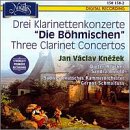 3 Clarinet Concertos: Die B&ouml;hmischen