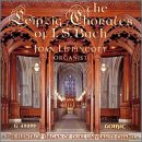 The Leipzig Chorales of J. S. Bach