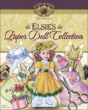Elsie's Paper Doll Collection (Life of Faith: Elsie Dinsmore Series, A)