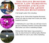The Online Business Setup, Lazy Marketing Methods, Sales Letters for Artist Supplies Businesses