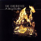 The Cinematics - A Strange Education - Zortam Music