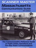 Scanner Master Massachusetts Communications Guide