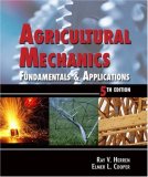 Agricultural Mechanics: Fundamentals and Applications