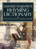 Essential Songwriter's Rhyming Dictionary : The Most Practical and Easy-To-Use Reference Now Available  item #16637