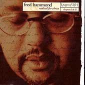 Fred Hammond - Pages Of Life Vol.2