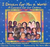 I Dream for You a World: A Covenant for Our Children (The Children's Covenant)