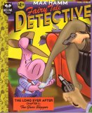 Max Hamm Fairy Tale Detective, Vol 2, No 2 (The Long Ever After Chapter 2: The Glass Slipper)