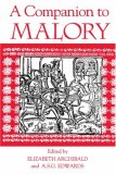 A Companion to Malory (Arthurian Studies)