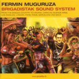 Brigadistak Sound System