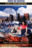 Women and Migration in the U.S.-Mexico Borderlands: A Reader (Latin America Otherwise)