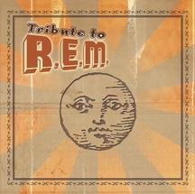 A Tribute to R.E.M.