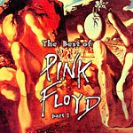 The Best of Pink Floyd Part 1 {Import}