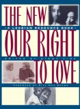 New Our Right to Love: A Lesbian Resource Book