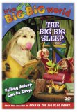 Its a Big Big World - The Big Big Sleep