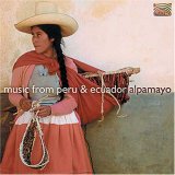 Music from Peru & Ecuador