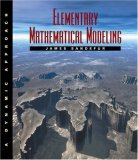 Elementary Mathematical Modeling: A Dynamic Approach