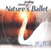 Nature's Ballet Soothing Sounds