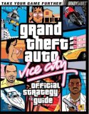 Grand Theft Auto: Vice City Official Strategy Guide (Bradygames Signature Series)