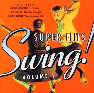 Super Hits of Swing, Vol. 1