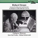 Strauss: Concerto for Oboe & Small Orchestra; Le Bourgeois Gentilhomme