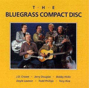 Bluegrass Album Band - The Bluegrass Compact Disc - Zortam Music