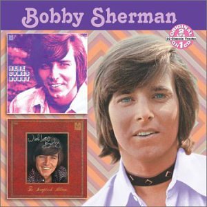 Bobby Sherman - Here Comes Bobby/With Love, Bobby - Zortam Music