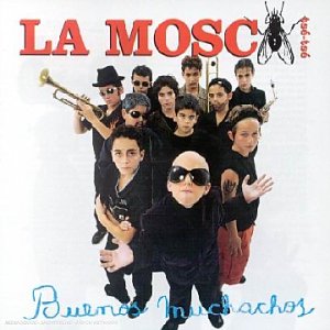 La Mosca Tsé Tsé - Buenos Muchachos - Zortam Music