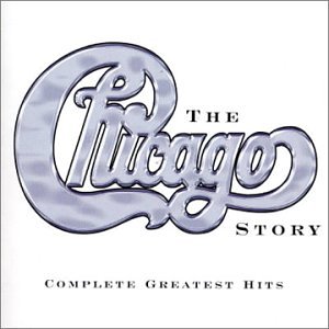 Chicago - Chicago Story: Complete G.H. 1967-2002 - Zortam Music