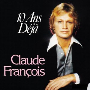 Claude François - Best of Claude Francois - Zortam Music