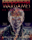 Playing Wargames on the Internet