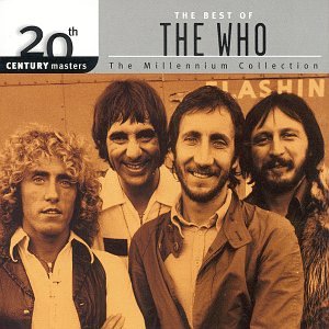 The Who - 20th Century Masters: The Best Of The Who (Millennium Collection) - Zortam Music