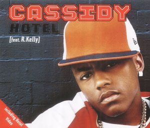 Cassidy (ft. R. Kelly and Trin - Hotel (Remix Promo CDS) - Zortam Music